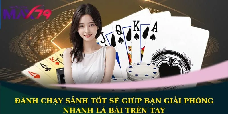 Đánh chạy sảnh tốt 